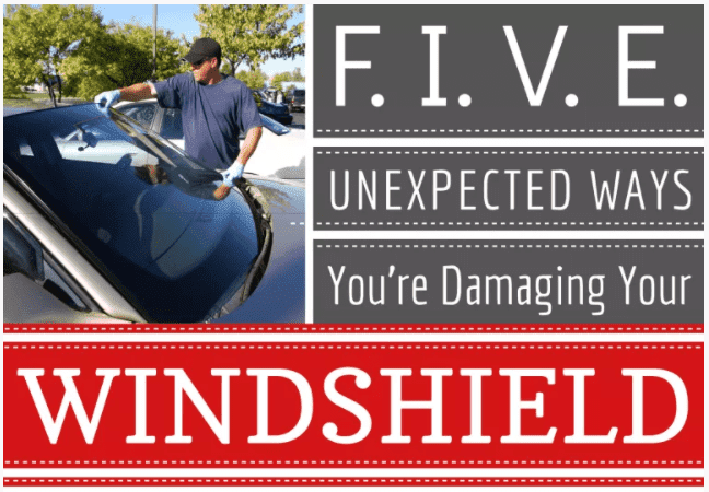 Five Unexpected Ways You Are damaging Your Windshield