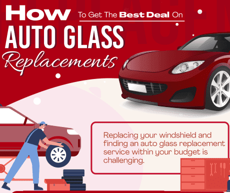 How To Get The Best Deal On Auto Glass Replacements